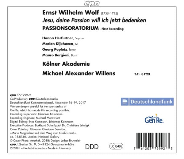 Ernst Wilhelm Wolf: Passionsoratorium: Jesu, deine Passion will ich jetzt bedenken