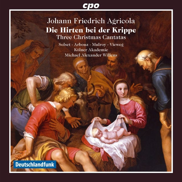 Johann Friedrich Agricola Christmas Cantatas